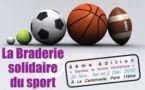 Vie associative - 1 Maillot Pour La Vie: 4e édition de La Braderie Solidaire du Sport