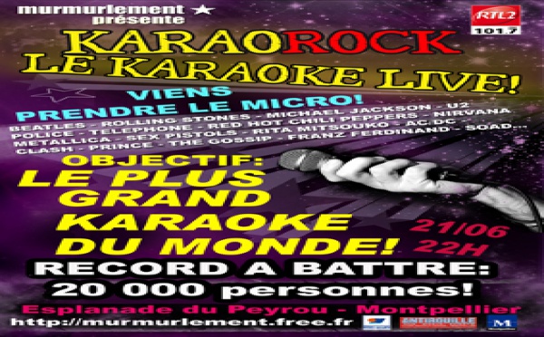 LE PLUS GRAND KARAOKE DU MONDE A MONTPELLIER!