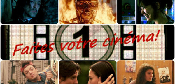 Faites votre cinéma! Semaine du 1er au 7 juillet 