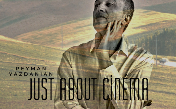 Peyman Yazdanian se fait des films avec Just About Cinema