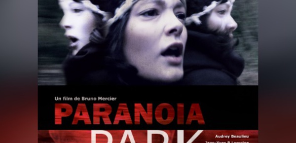 L’angoisse de Paranoïa Park