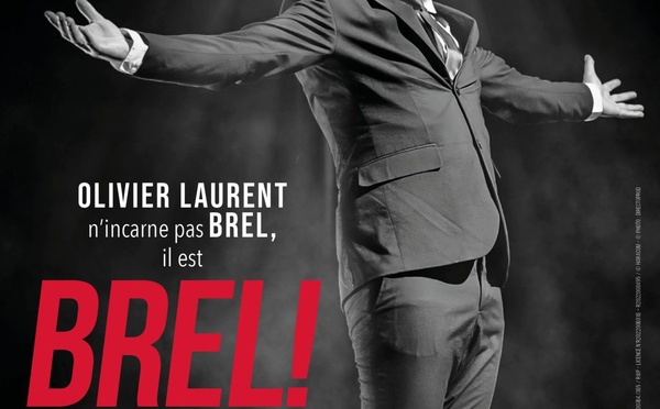 Brel ! Le Spectacle à voir à la Salle Pleyel à Paris le 25/01/2025