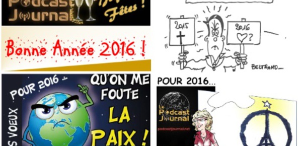 Le Podcast Journal vous souhaite le meilleur pour 2016